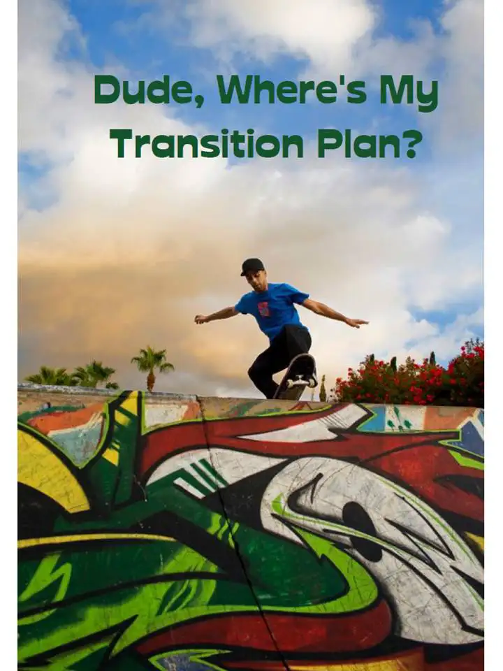 Dude, Where's My Transition Plan? Booklet