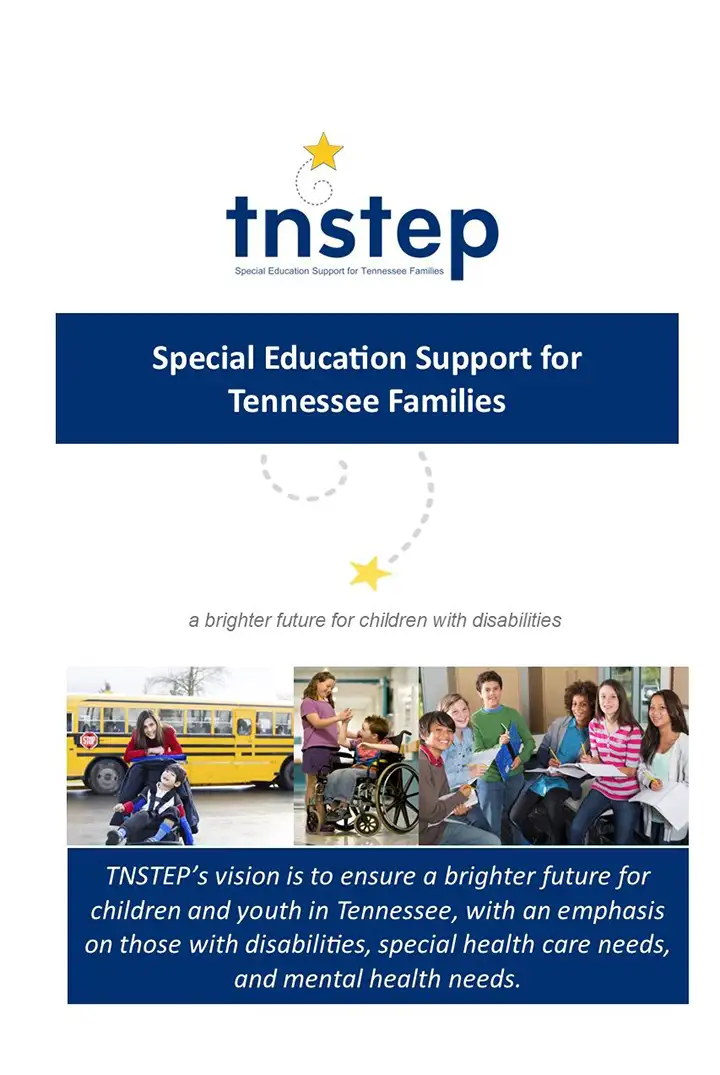 TNSTEP - Special Education Assistance for Tennessee Families Brochure