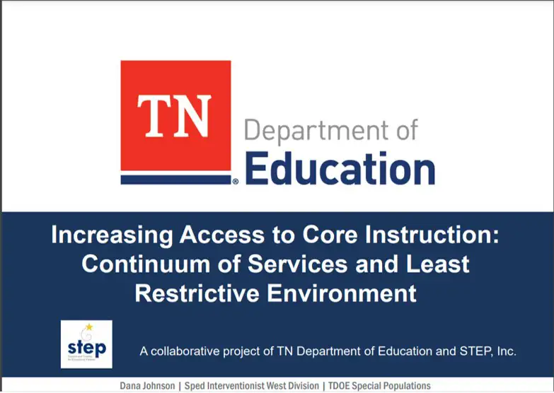 Increasing Access to Core Instruction: Continuum of Services and Least Restrictive Environment (LRE) (SPDG)