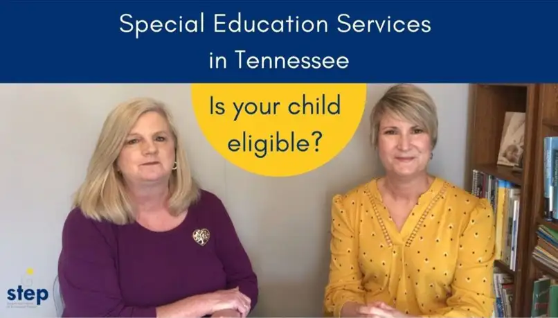 Is My Child Eligible for Special Education Services in Tennessee? TNSTEP Coffee Talk