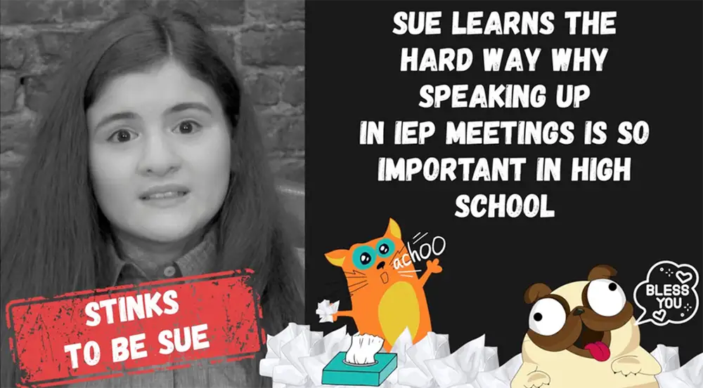 Sue learns why speaking up in IEP meetings is so important