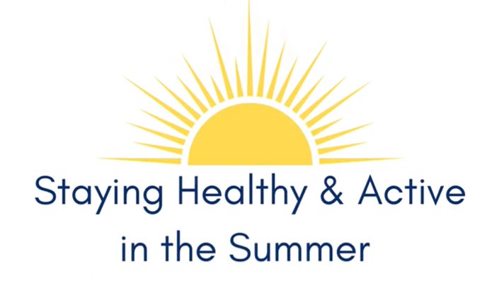 Staying Healthy & Active in the Summer image